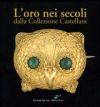 L'oro nei secoli